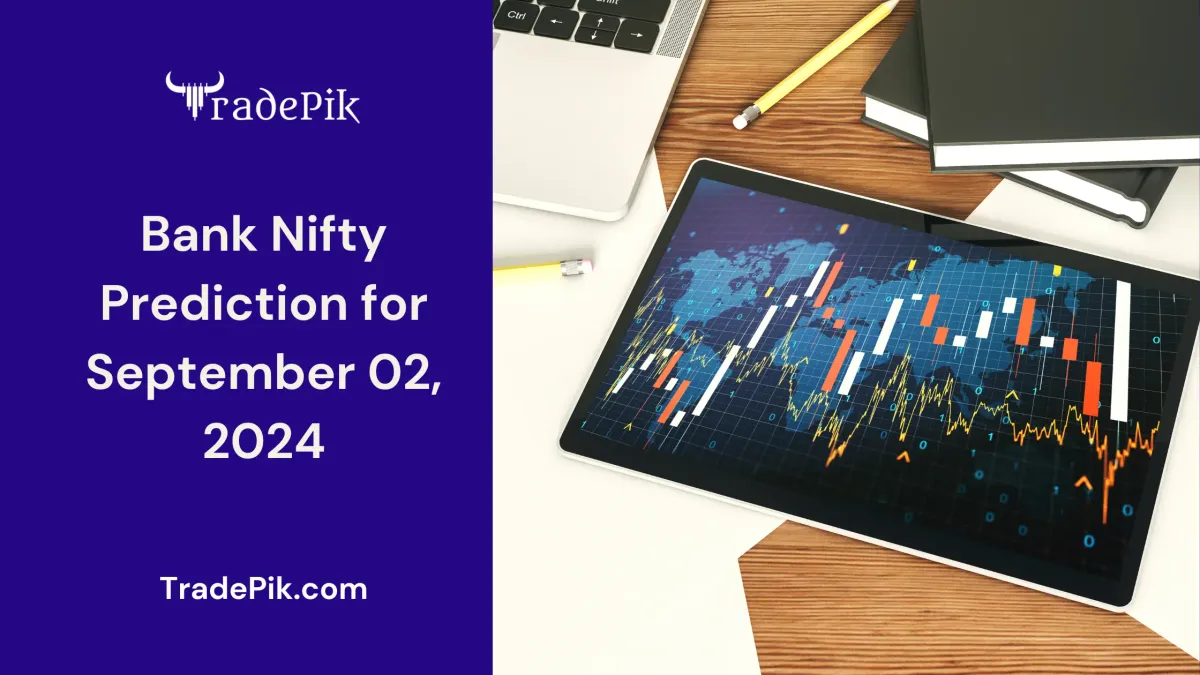 Bank Nifty Prediction for Tomorrow September 02, 2024