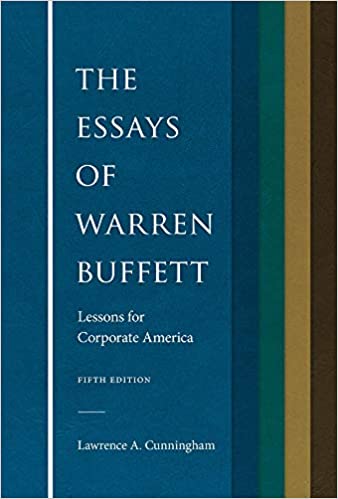 The Essays of Warren Buffett: Lessons for Corporate America